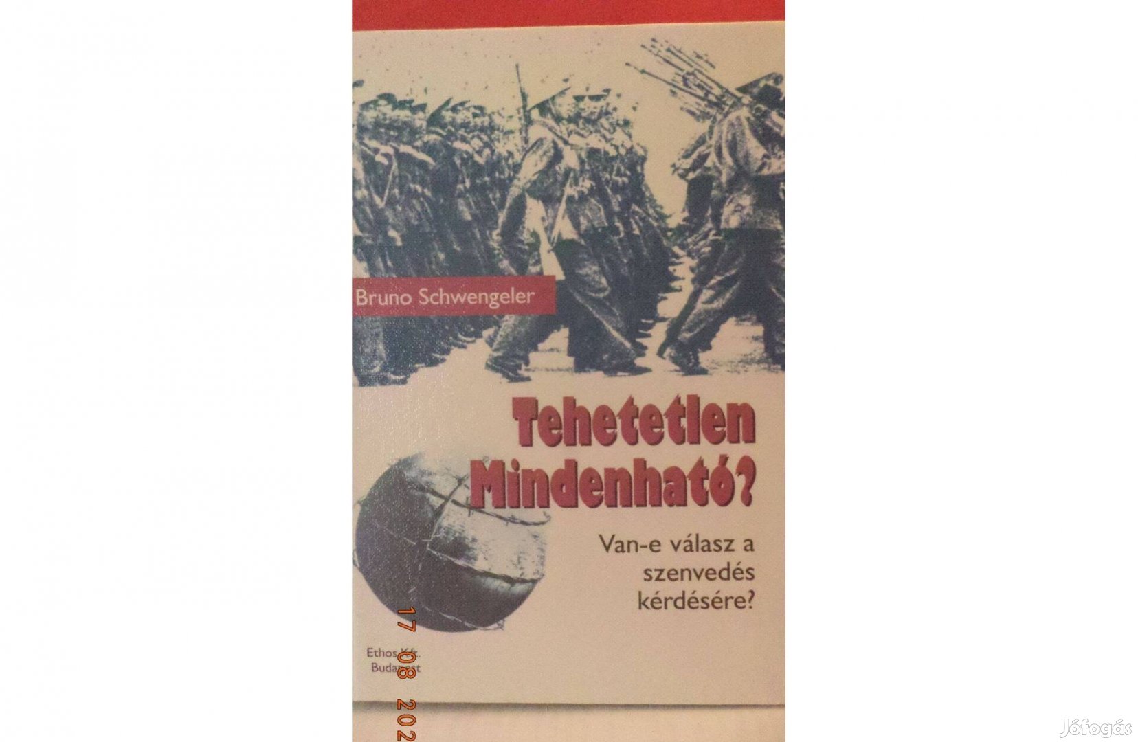 Bruno Schwengeler: Tehetetlen Mindenható?