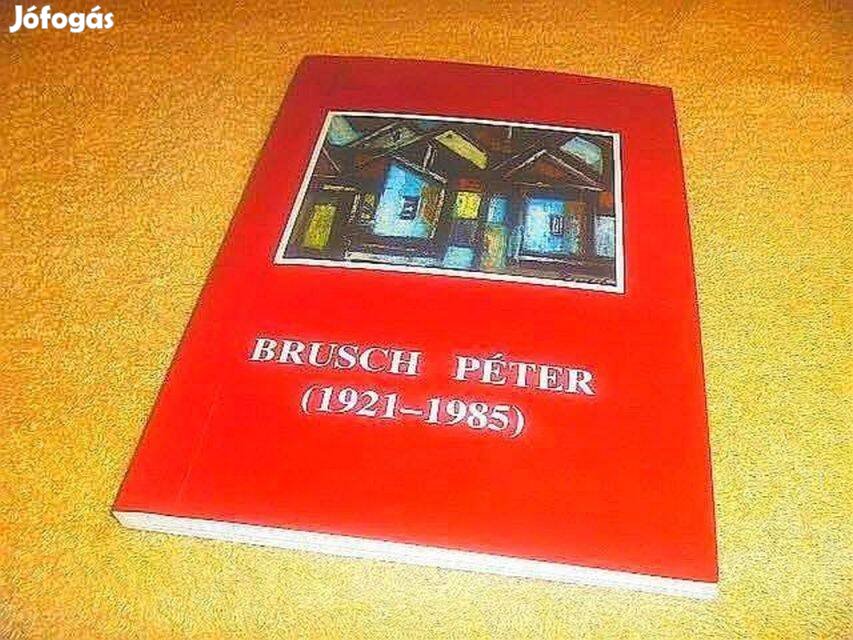 Brusch Péter (1921-1985) - Dedikált