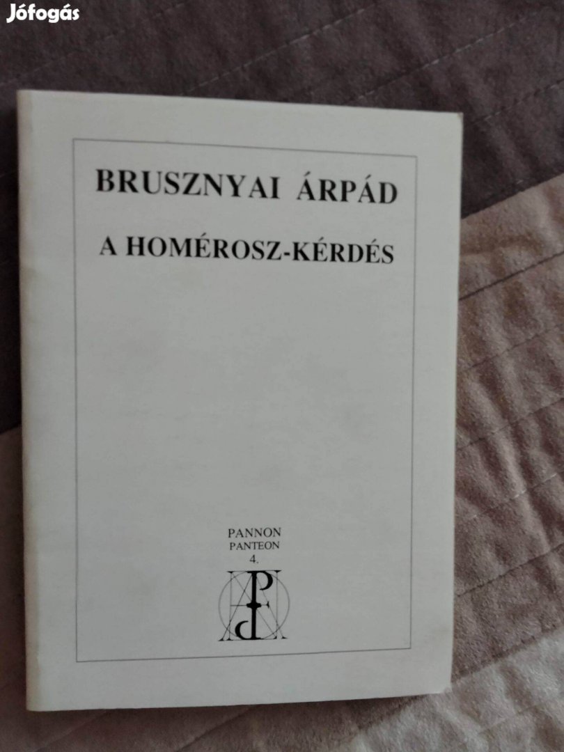 Brusznyai Árpád : A Homérosz-kérdés