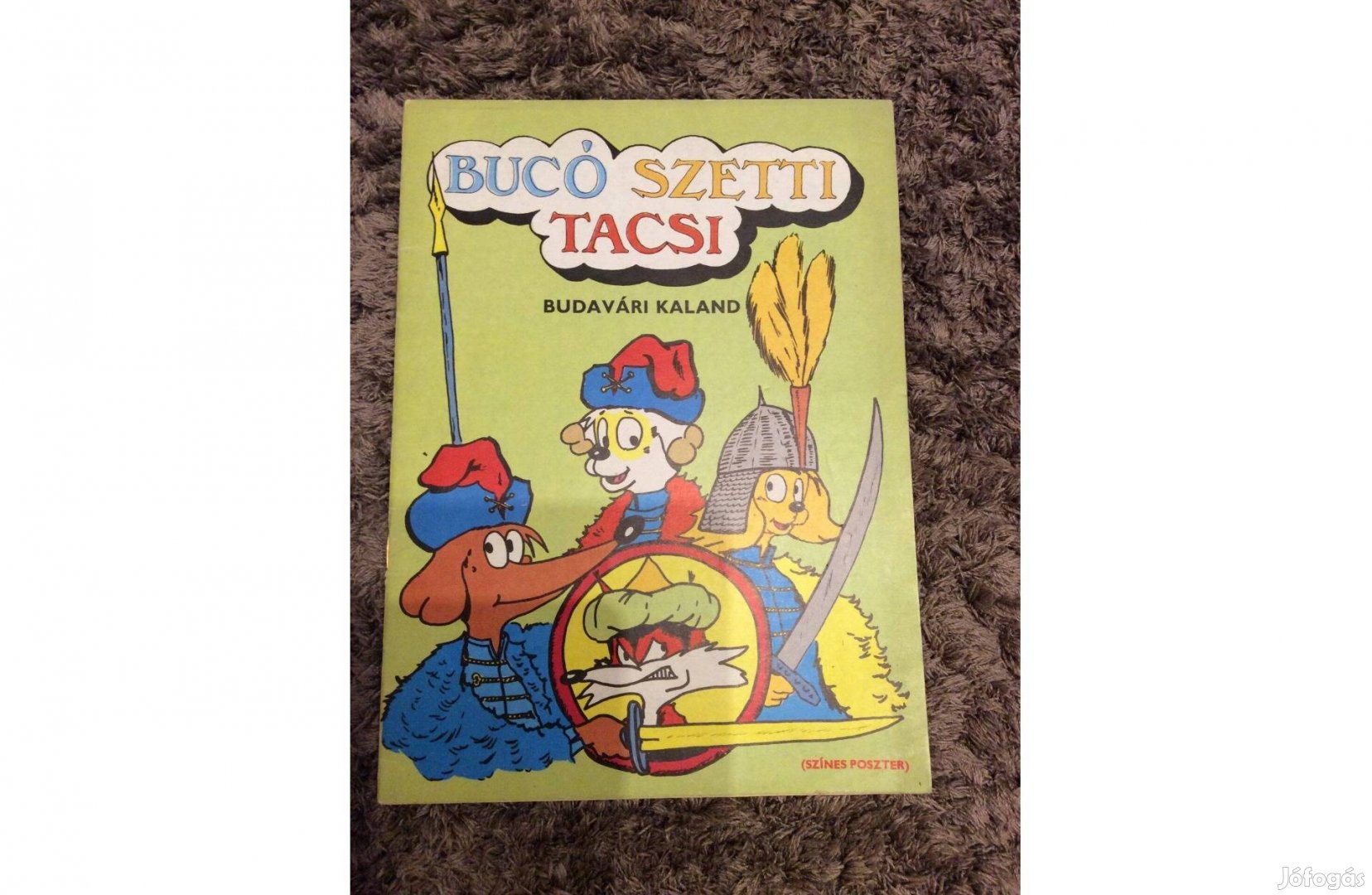 Bucó Szetti Tacsi Budavári kaland 1988 Táltos kiadó