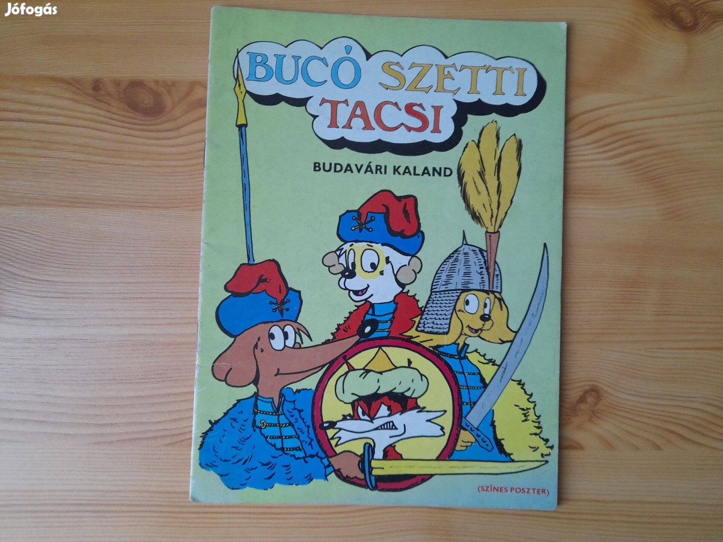 Bucó Szetti Tacsi: Budavári kaland - szép állapot