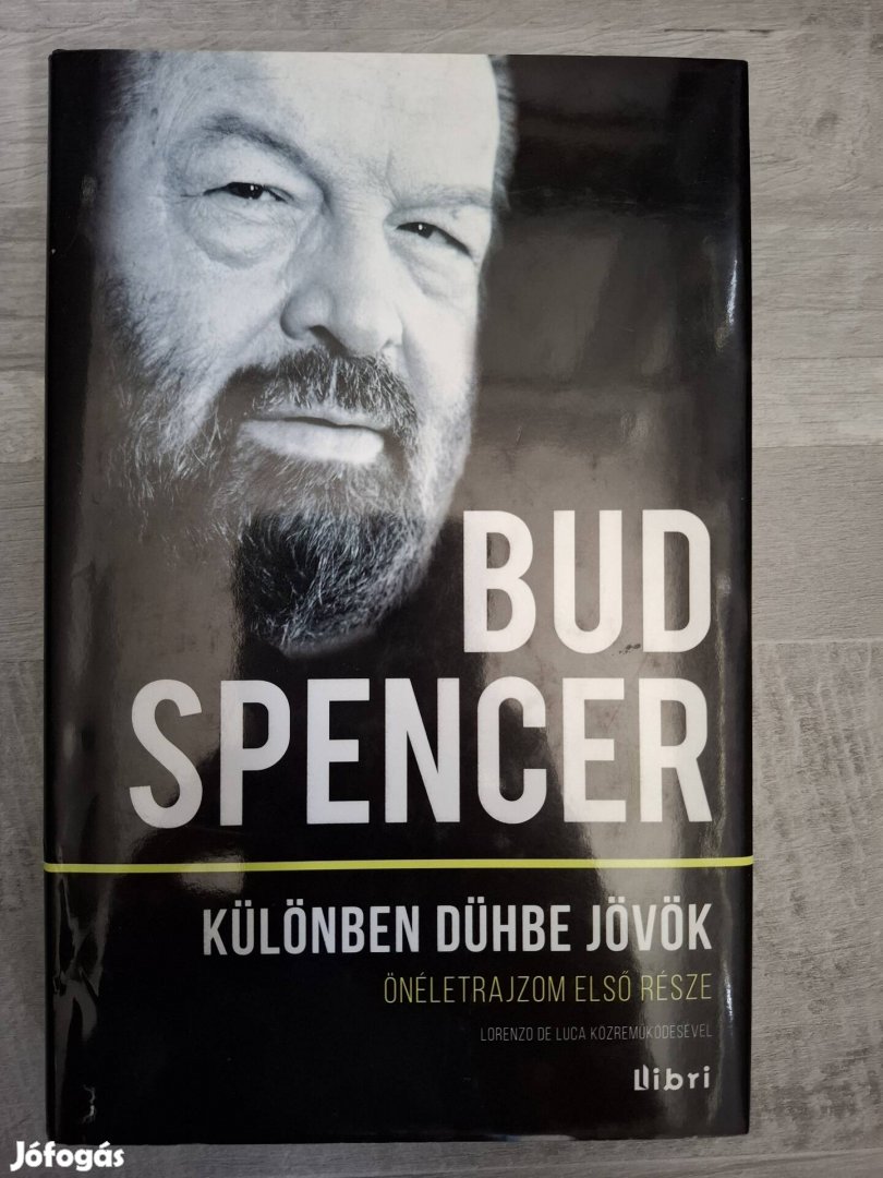 Bud Spencer: Különben dühbe jövök 