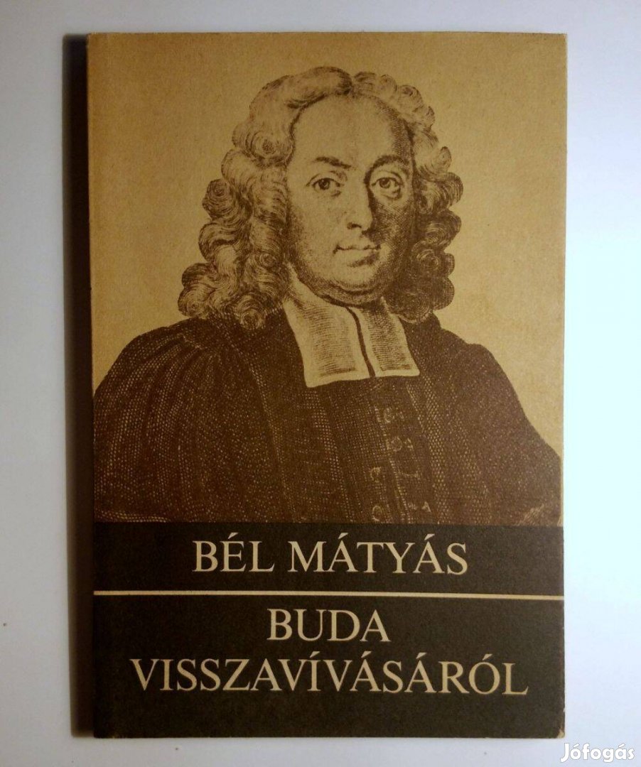 Buda Visszavívásáról (Bél Mátyás) 1986 (8kép+tartalom)