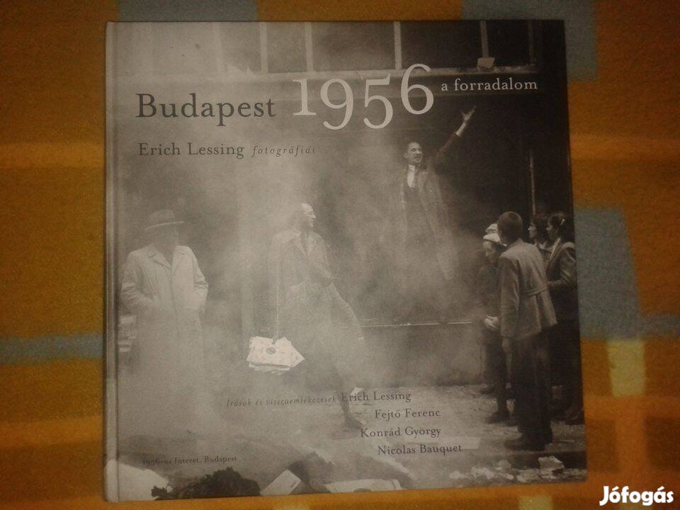 Budapest 1956 - Erich Lessing fotográfiái