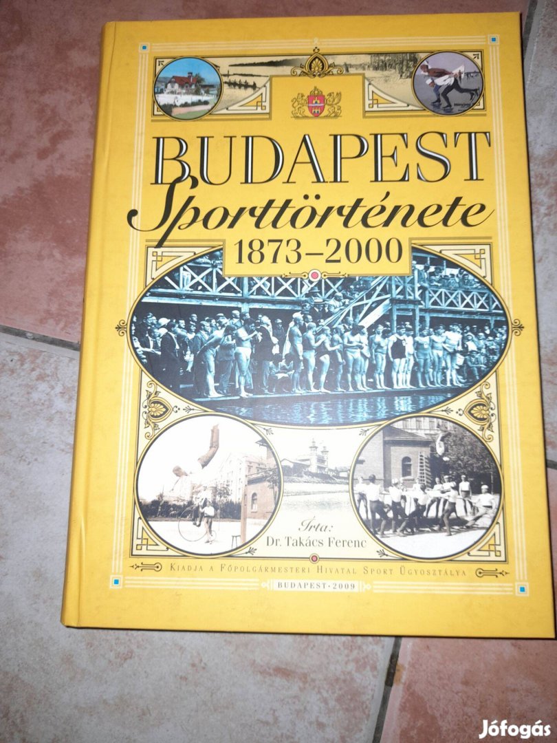 Budapest Sporttörténete 1873-2000 könyv