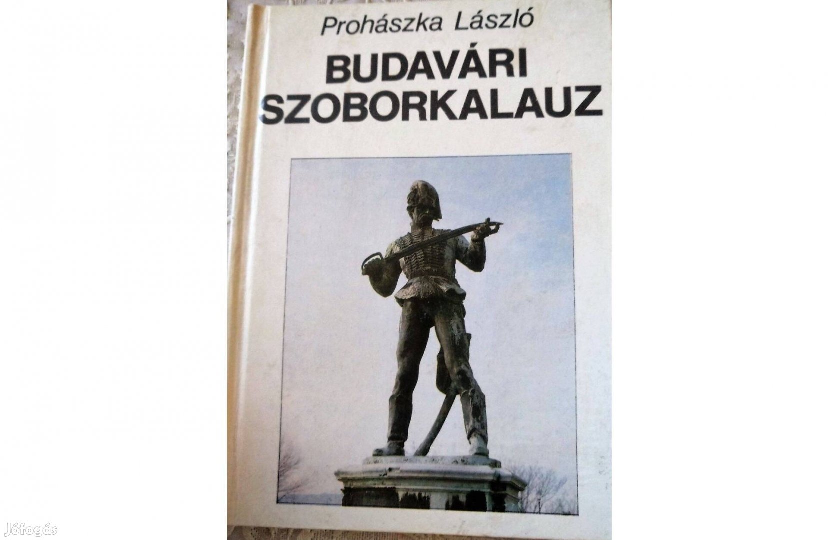 Budavári szoborkalauz/Prohászka László