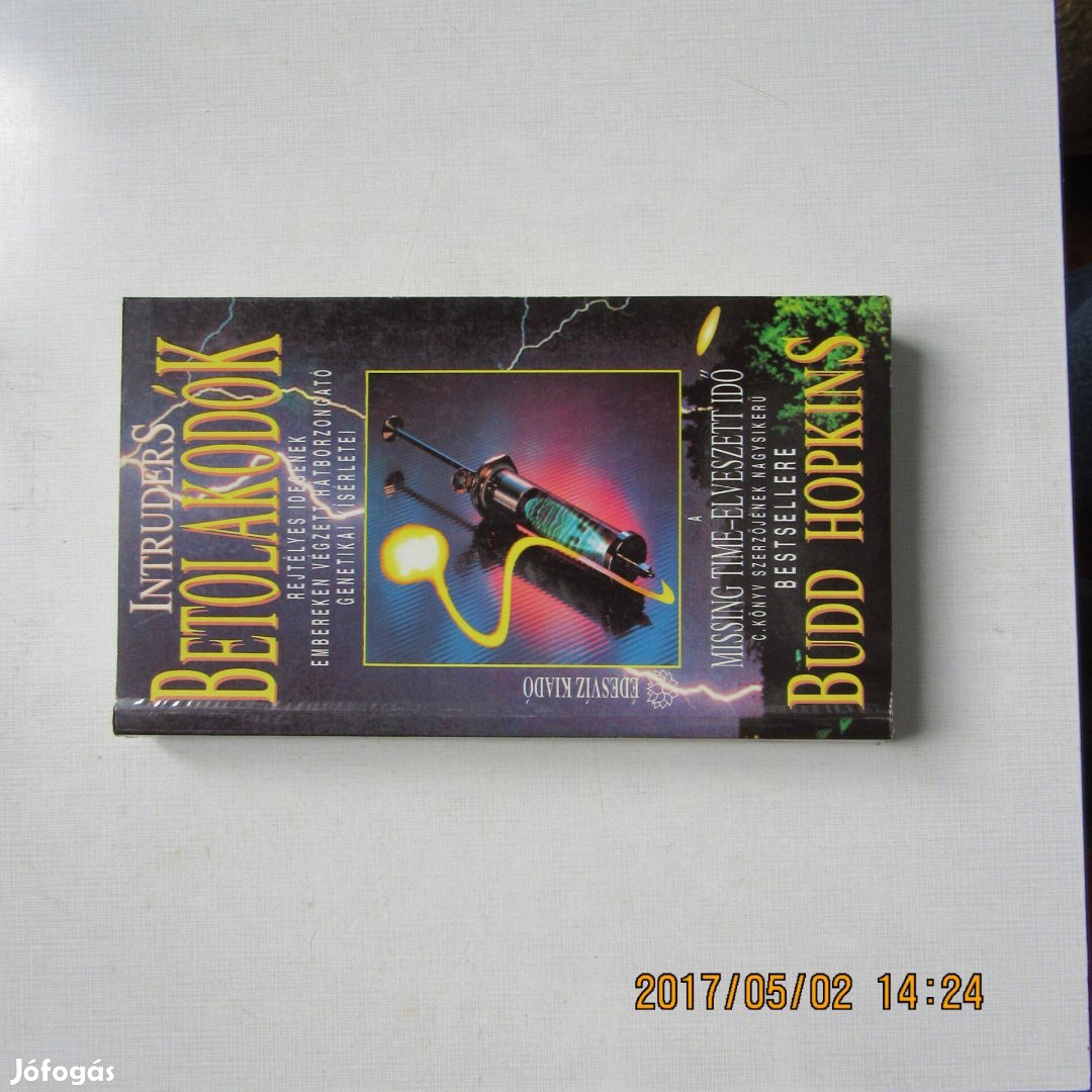 Budd Hopkins Betolakodók Intruders