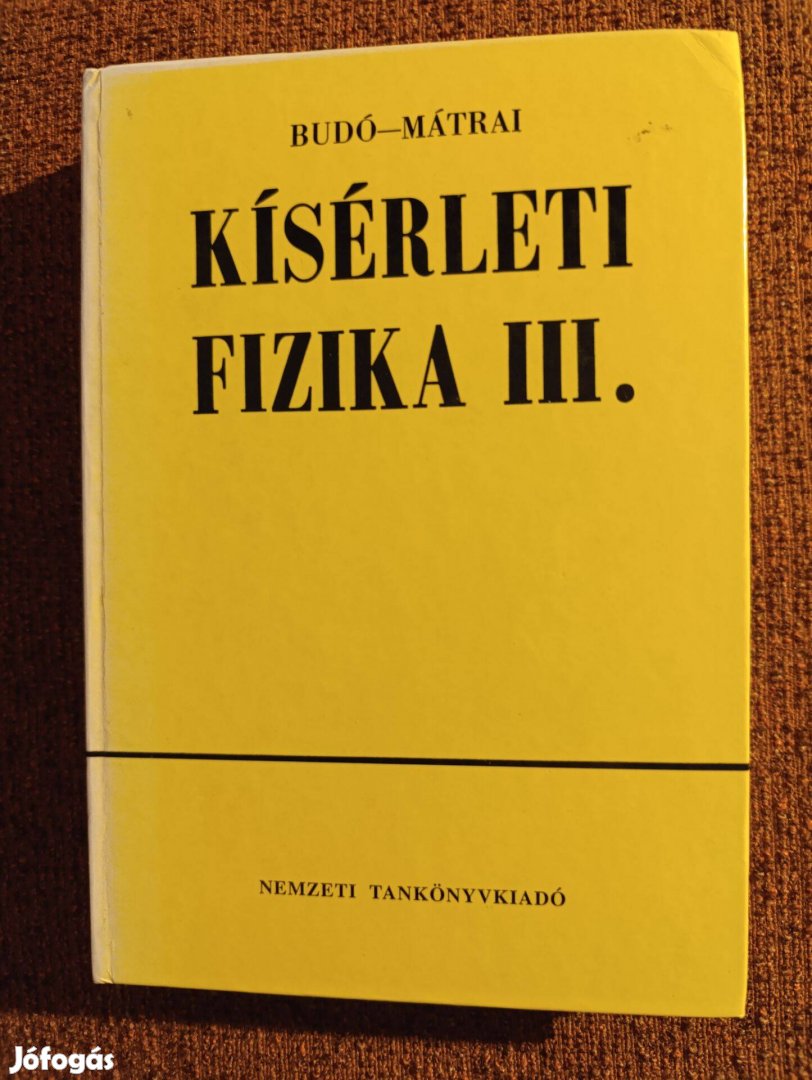 Budó - Mátrai: Kísérleti fizika III