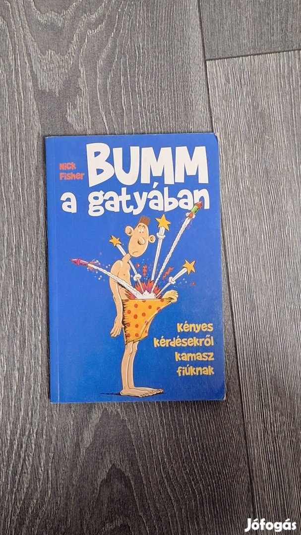 Bumm a gatyában