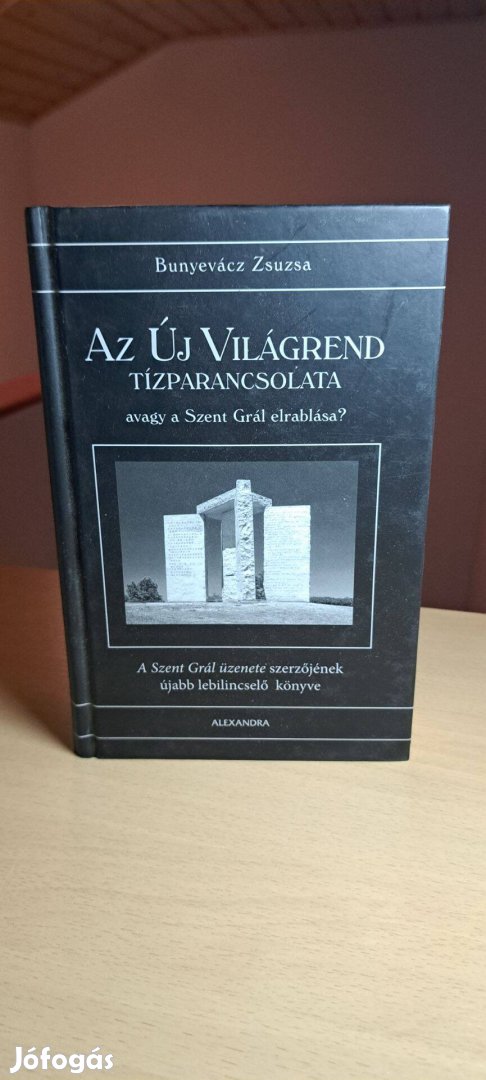 Bunyevácz Zsuzsa: Az Új Világrend tízparancsolata