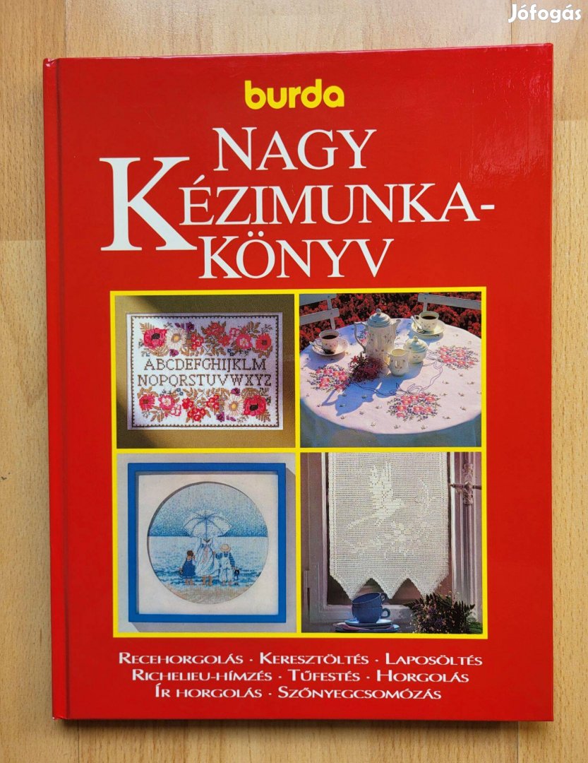 Burda Nagy kézimunka könyv 1991 horgolás hímzés csomózás