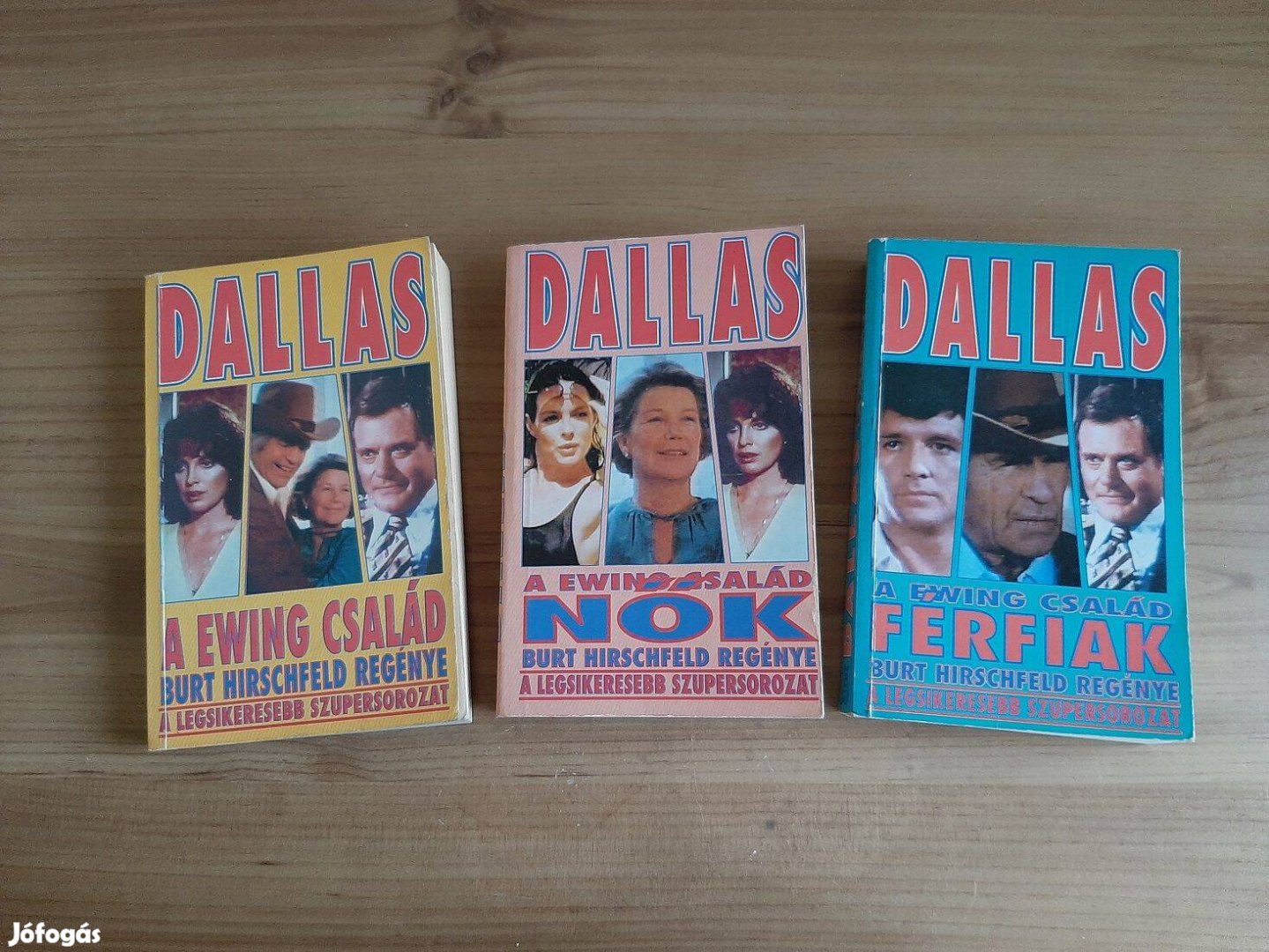 Burt Hirchfeld: Dallas A Ewing család Nők Férfiak könyv