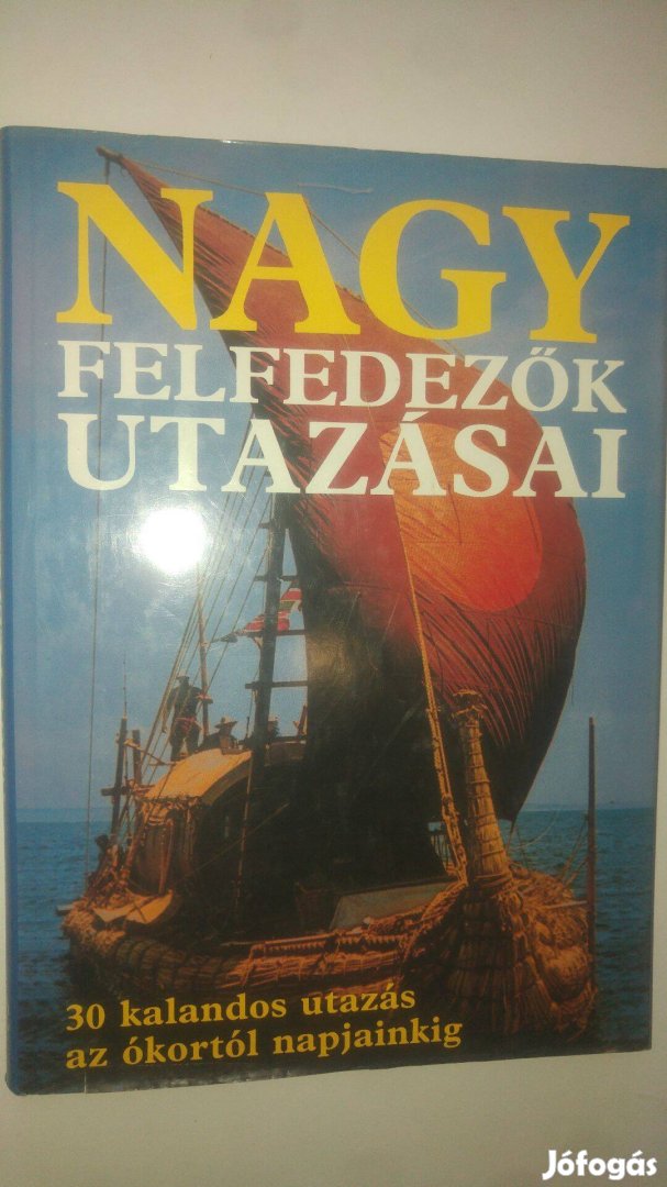 Burton - Cavendish - Stonehouse Nagy felfedezők utazásai