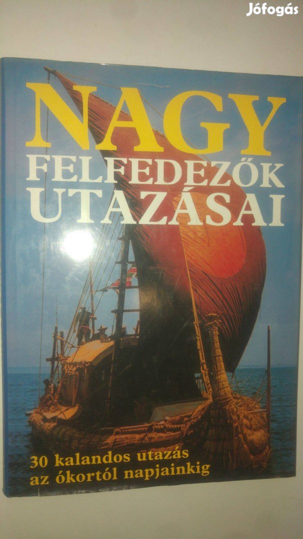 Burton - Cavendish - Stonehouse Nagy felfedezők utazásai