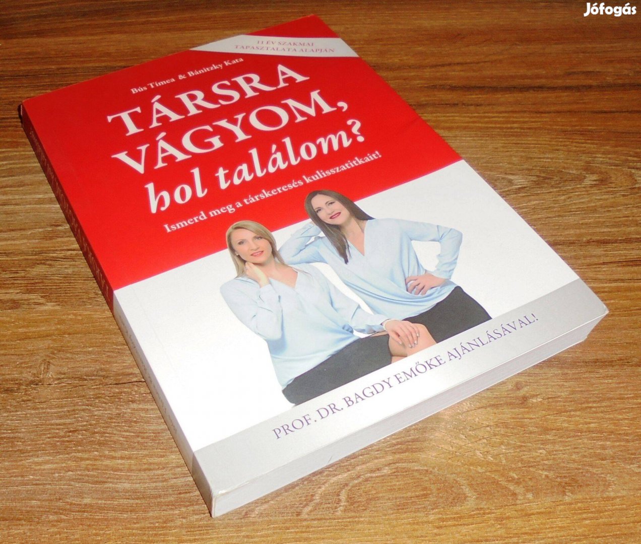 Bús Tímea; Bánitzky Kata: Társra vágyom, hol találom? - Dedikált