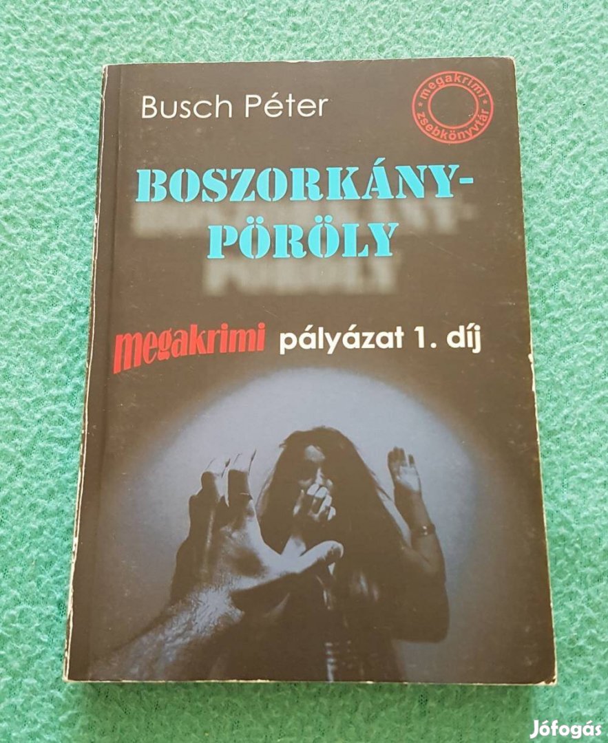 Busch Péter Boszorkánypöröly könyv