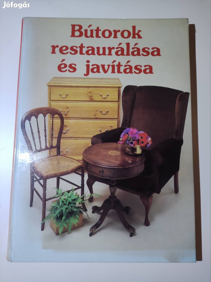 Bútorok restaurálása és javítása