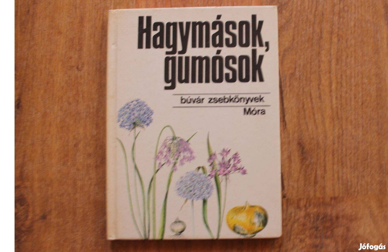 Búvár zsebkönyvek - Hagymások, gumósok