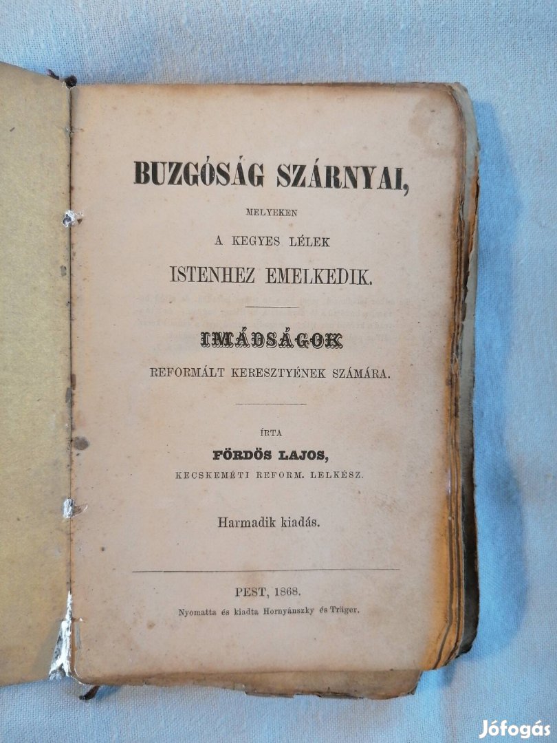 Buzgóság szárnyai antik imakönyv 1868