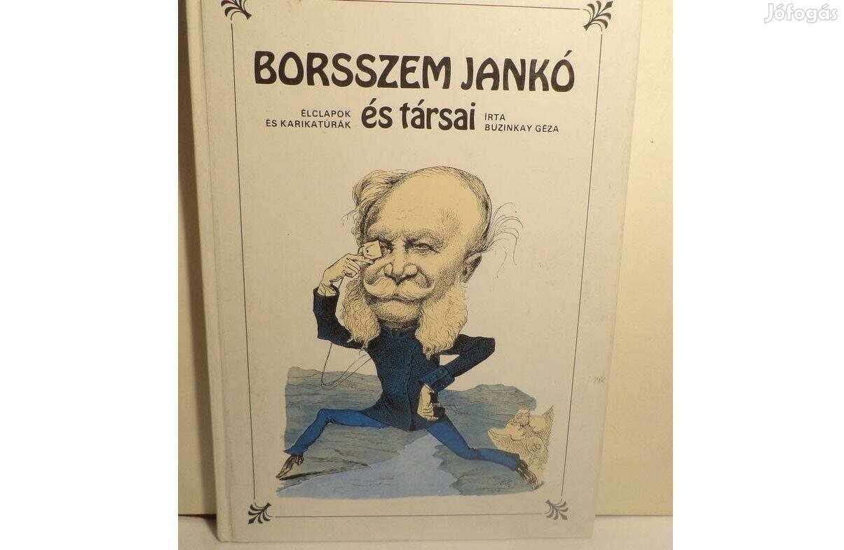 Buzinkay Géza: Borsszem Jankó és társai