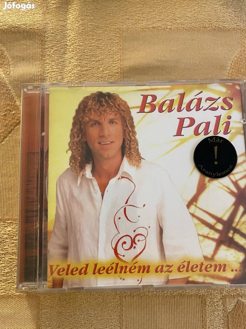 CD - Balázs Pali - Veled leélném az életem