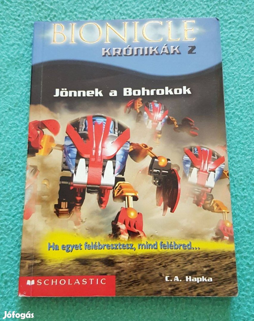 C. A. Hapka - Bionicle krónikák 2. könyv