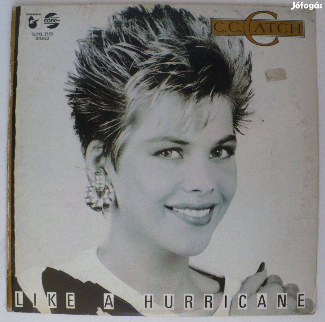 C. C. Catch: Like A Hurricane (hanglemez)