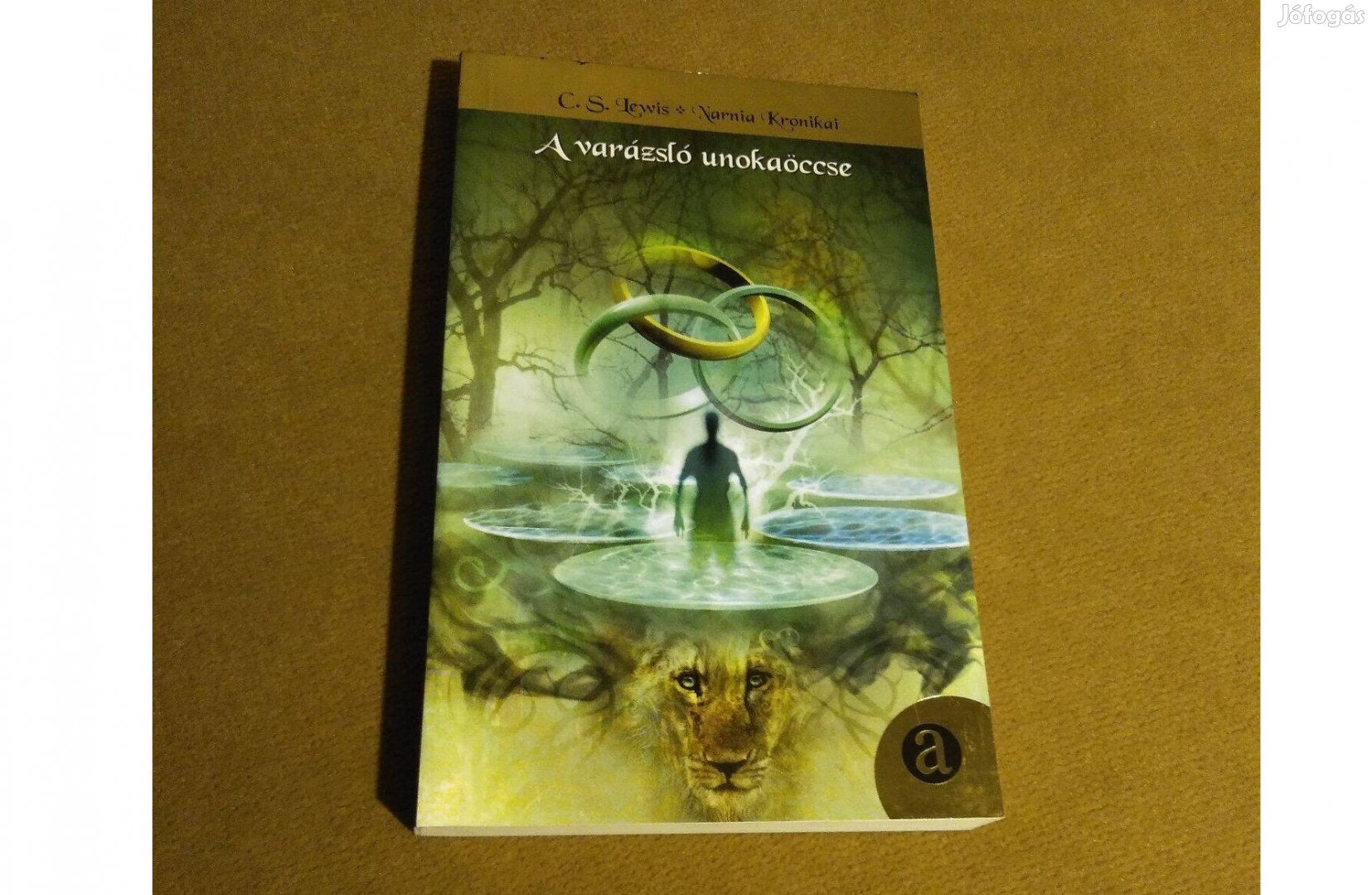 C. S. Lewis A varázsló unokaöccse Könyv, 2002