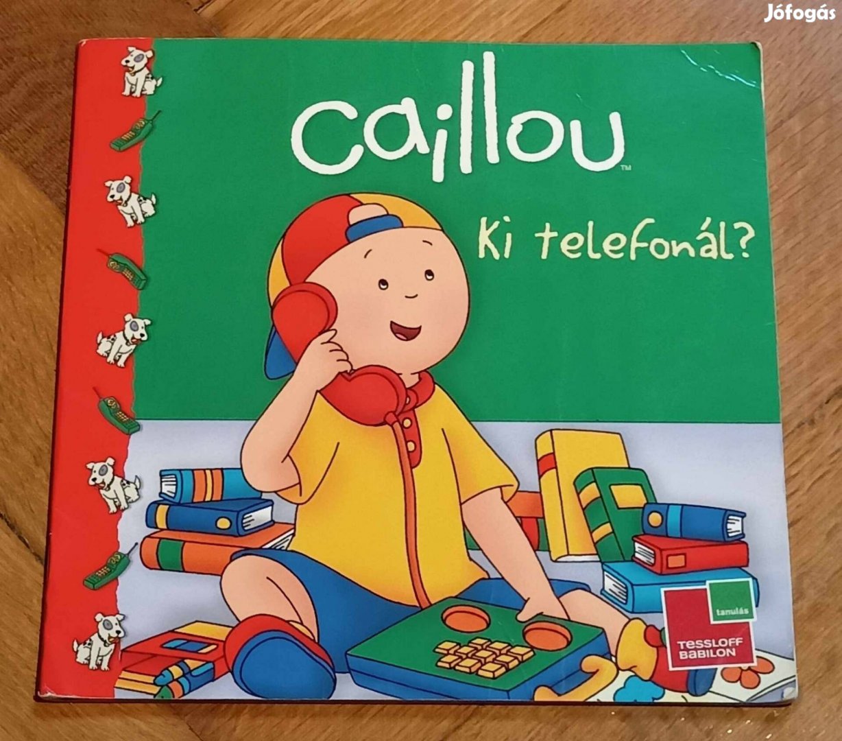 Caillou ki telefonál ? Könyv 