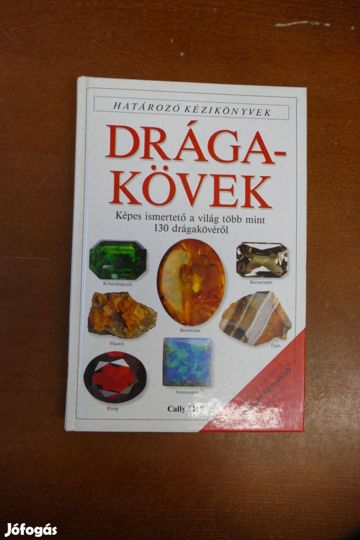 Cally Hall Drágakövek - Határozó kézikönyvek