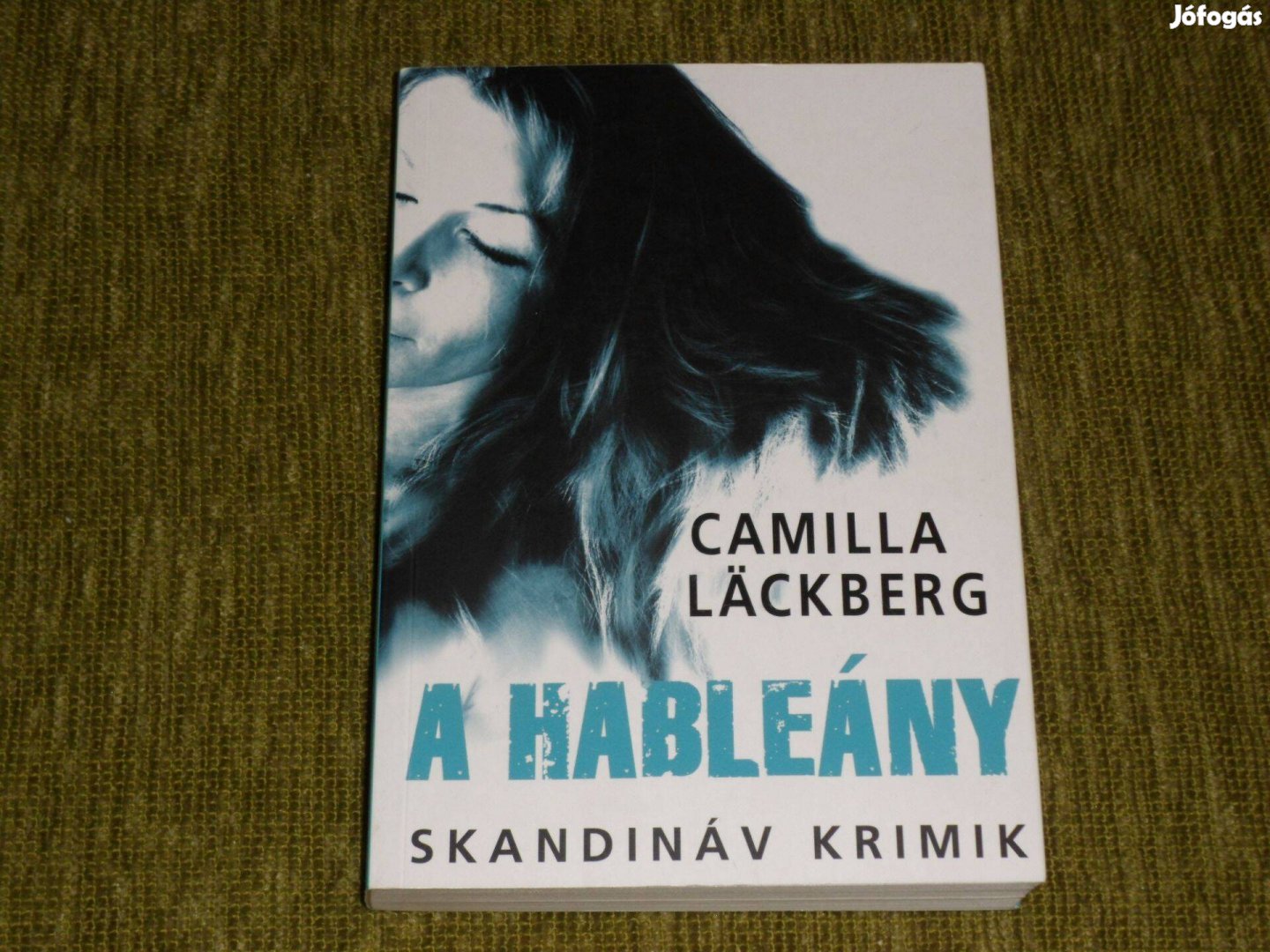 Camilla Läckberg: A hableány - skandináv krimi