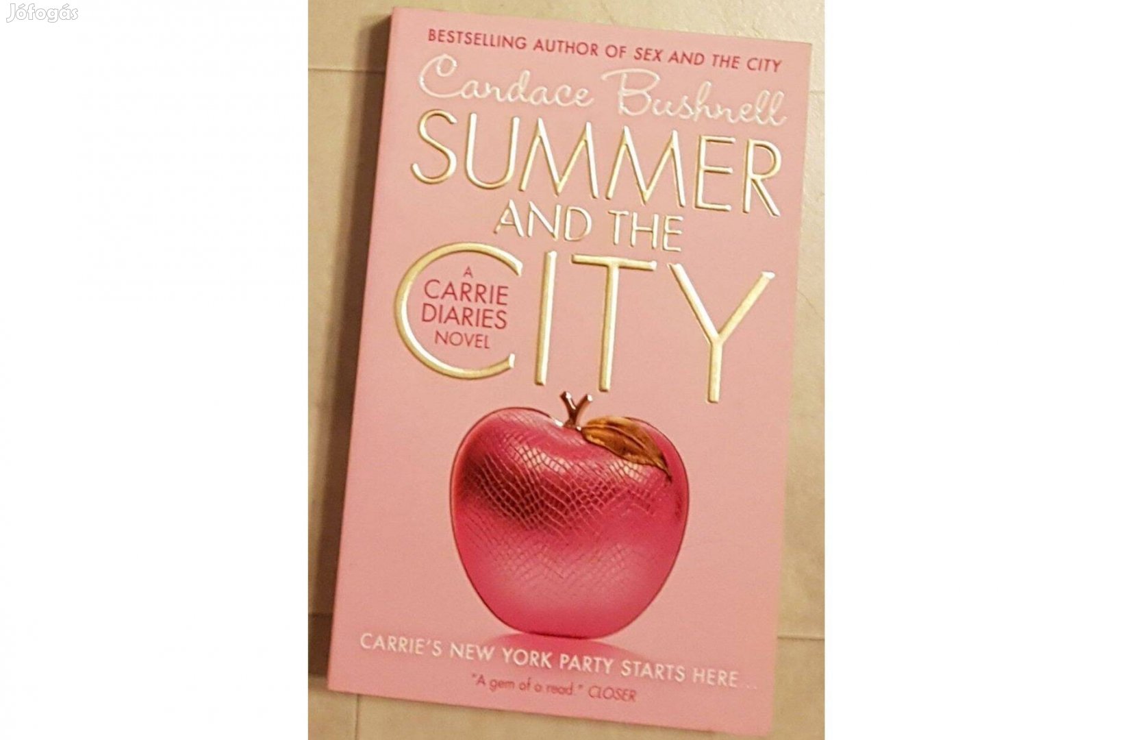 Candace Bushnell: Summer and the City (angol nyelvű könyv)