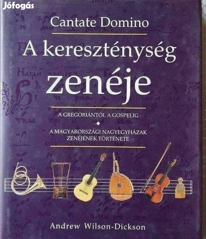Cantate Domino - A kereszténység zenéje