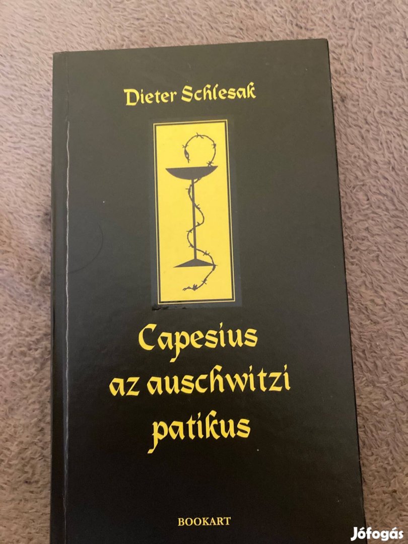 Capesius, az auschwitzi patikus