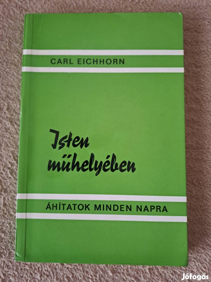 Carl Eichhorn: Isten műhelyében