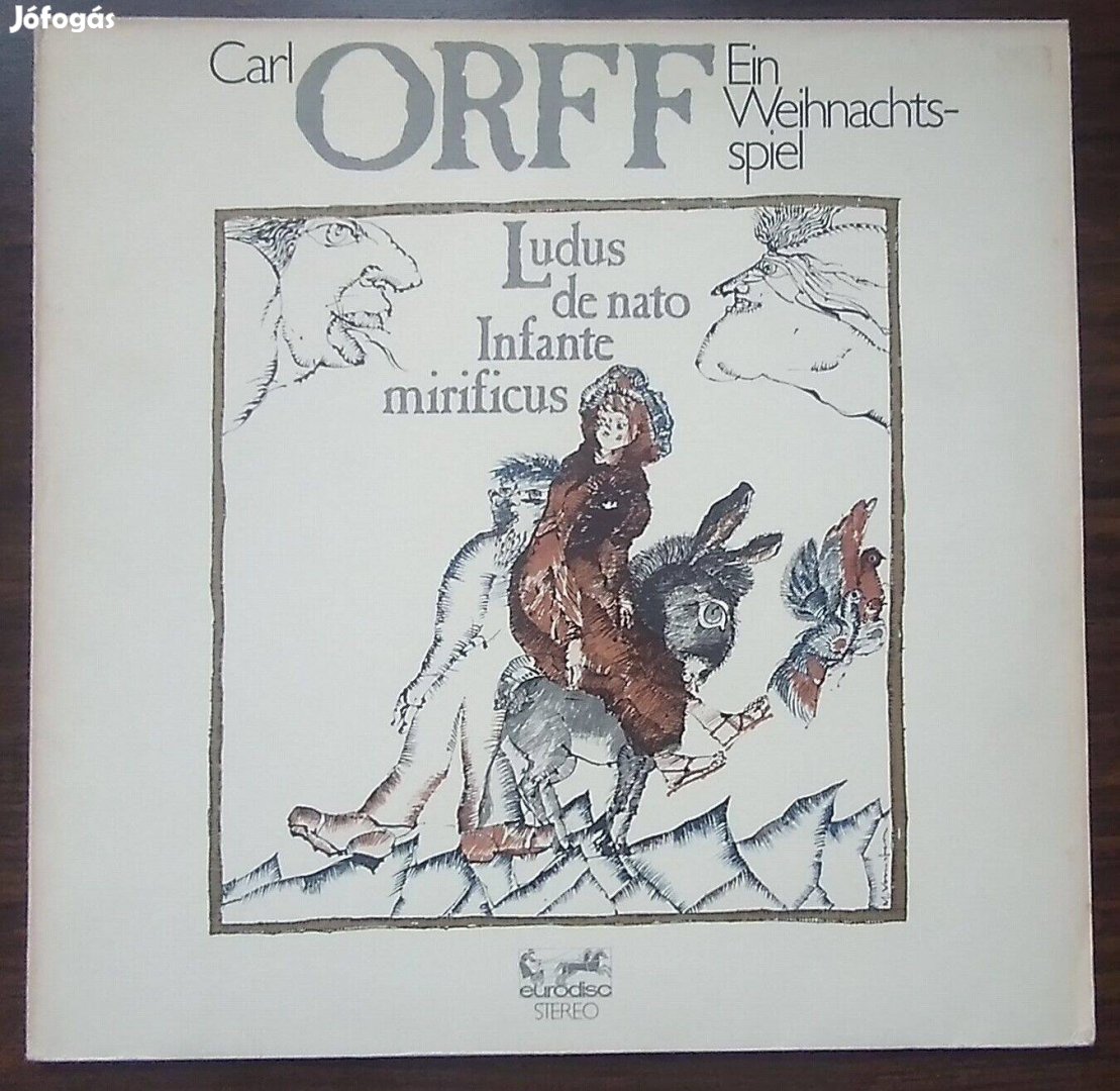 Carl Orff - Ludus de nato Infante mirificus - Eurodisc LP