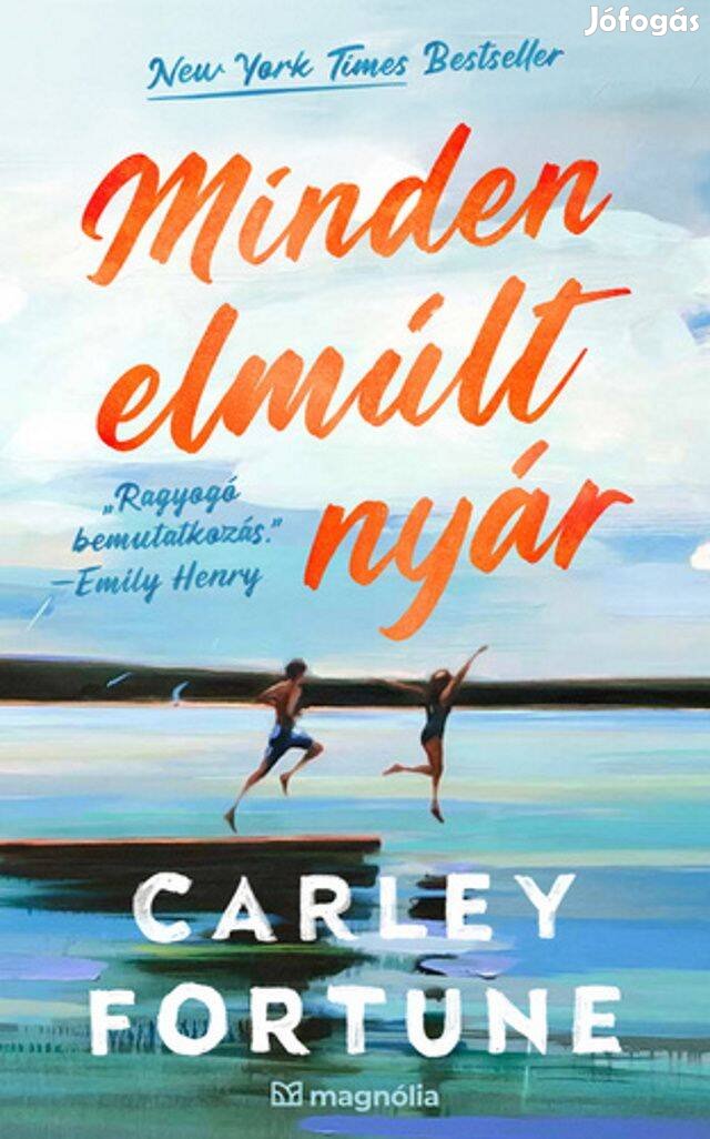 Carley Fortune: Minden elmúlt nyár