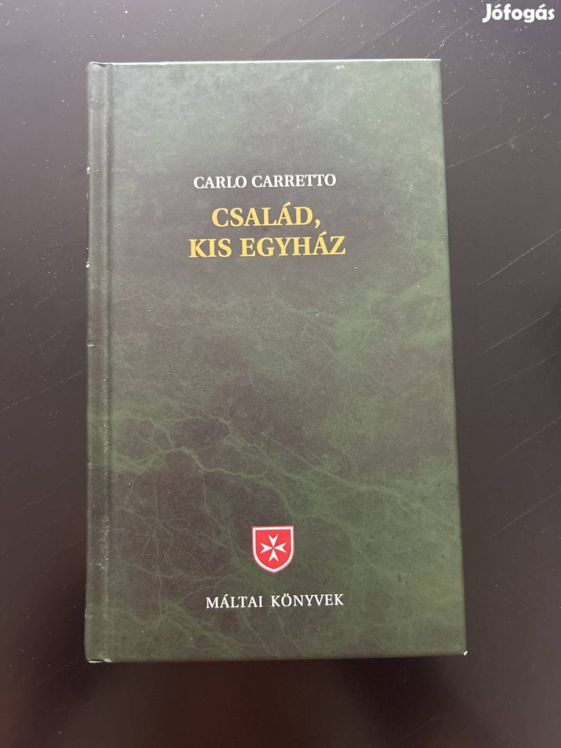 Carlo Carretto: Család, kis egyház Máltai könyvek