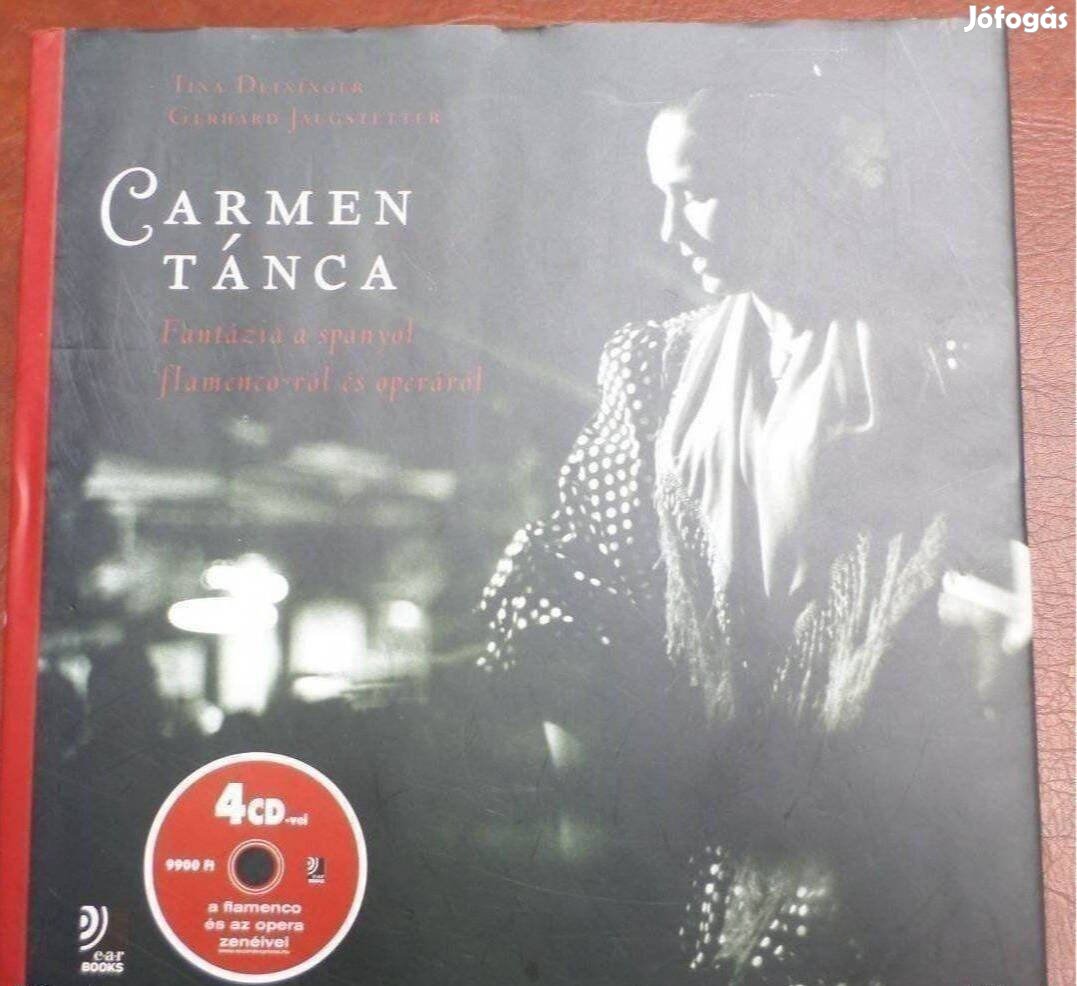 Carmen tánca könyv +4 db CD Új Flamenco tánc