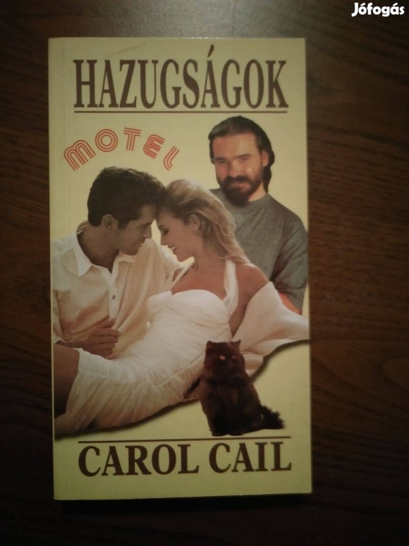 Carol Cail - Hazugságok