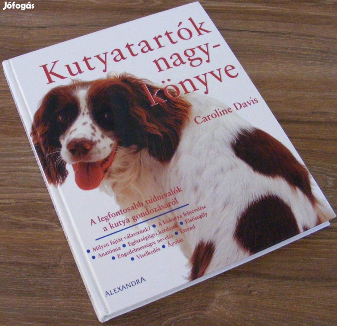 Caroline Davis: Kutyatartók nagykönyve