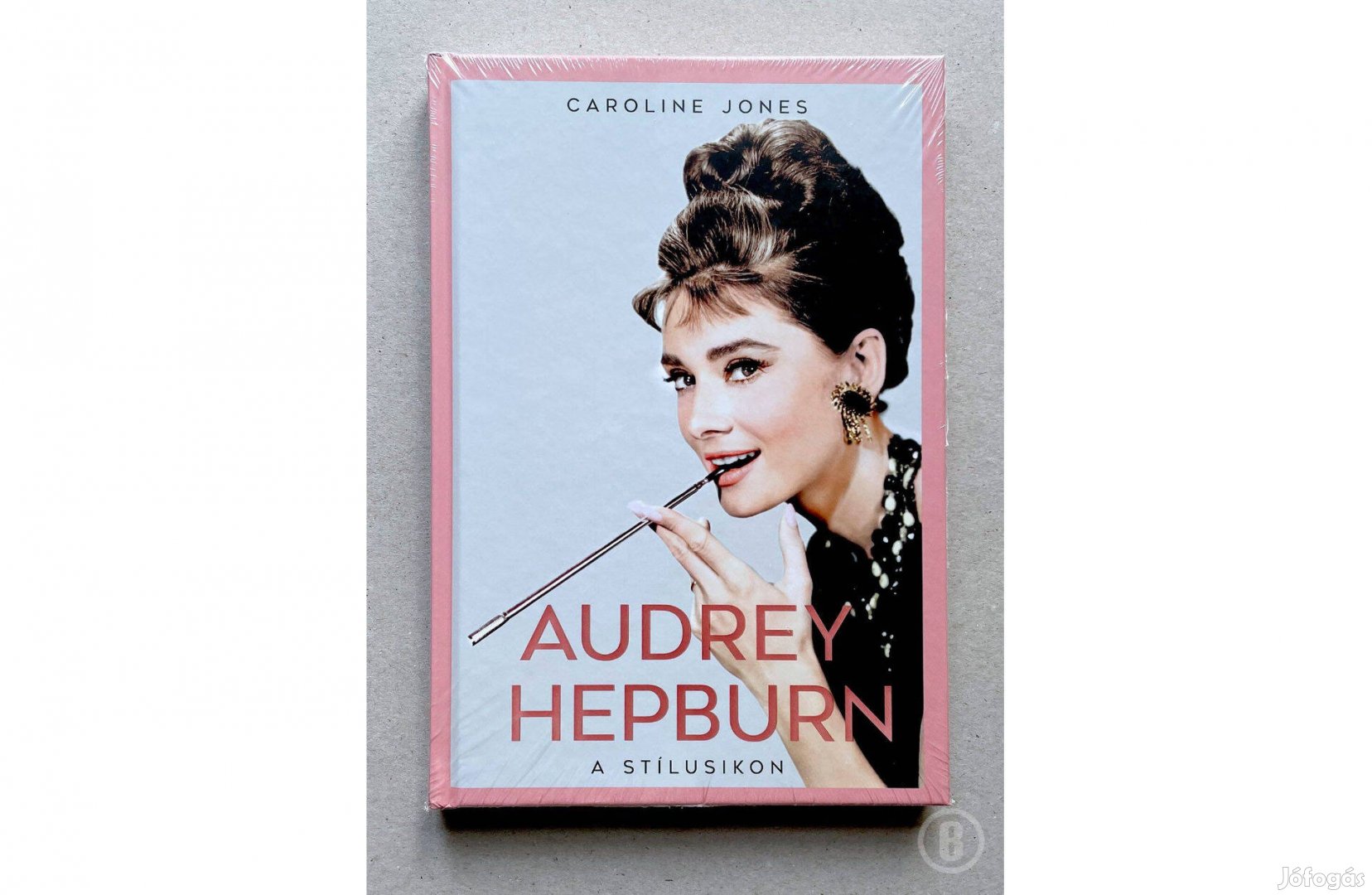 Caroline Jones: Audrey Hepburn - a stílusikon - Csak személyesen!