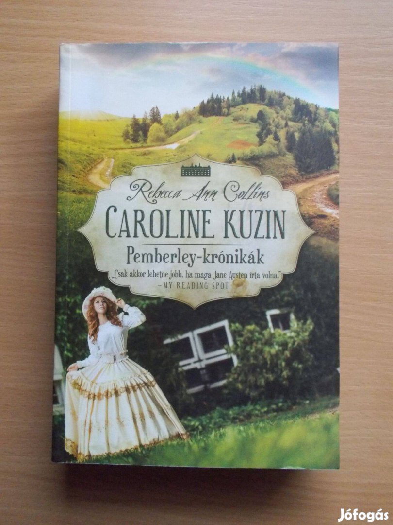 Caroline kuzin - Pemberley-krónikák 6. , Rebecca A. Collins