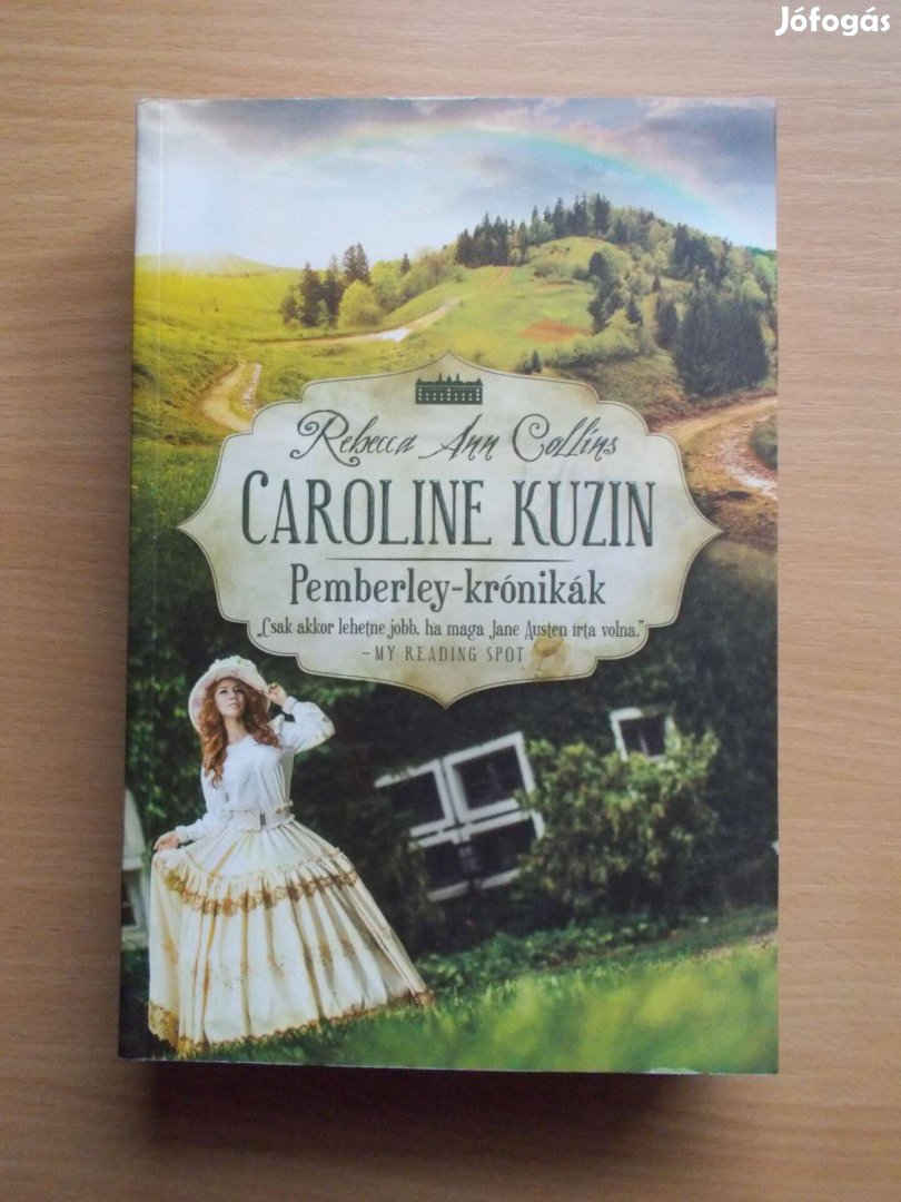 Caroline kuzin - Pemberley-krónikák 6. , Rebecca A. Collins