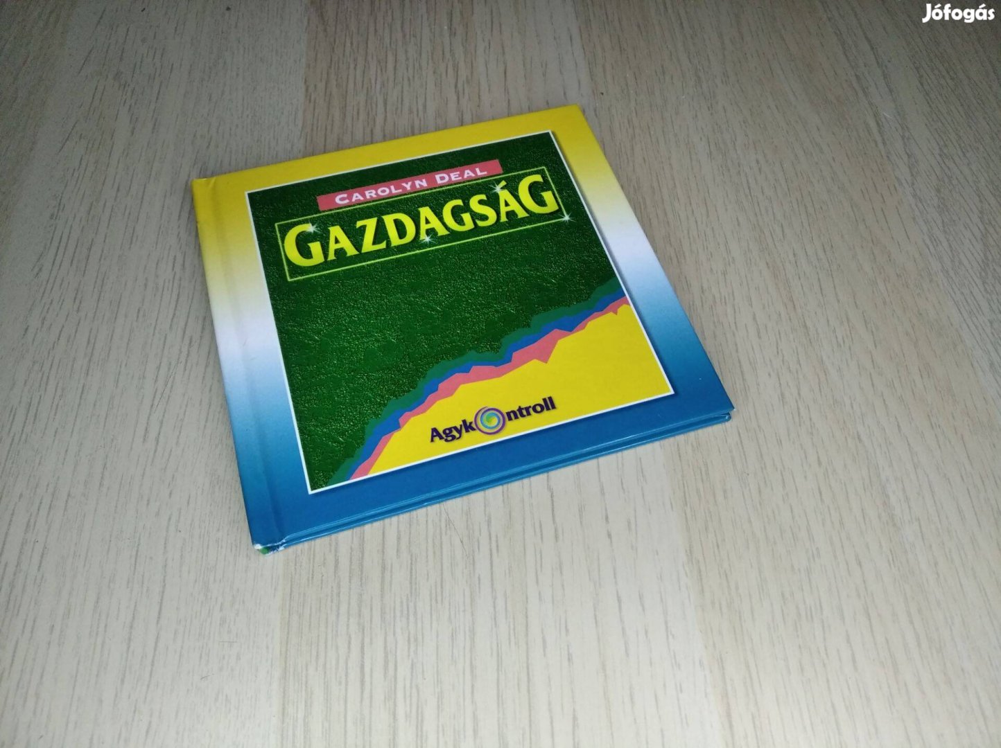 Carolyn Deal - Gazdagság / CD