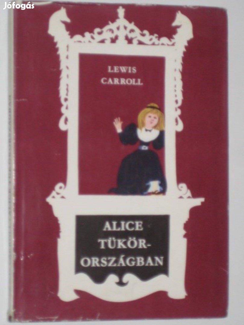 Carroll Alice Tükörországban