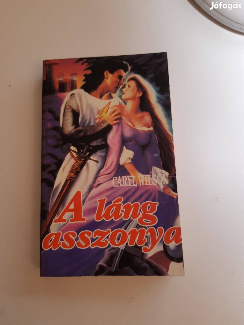 Caryl Wilson: A láng asszonya (1993) romantikus