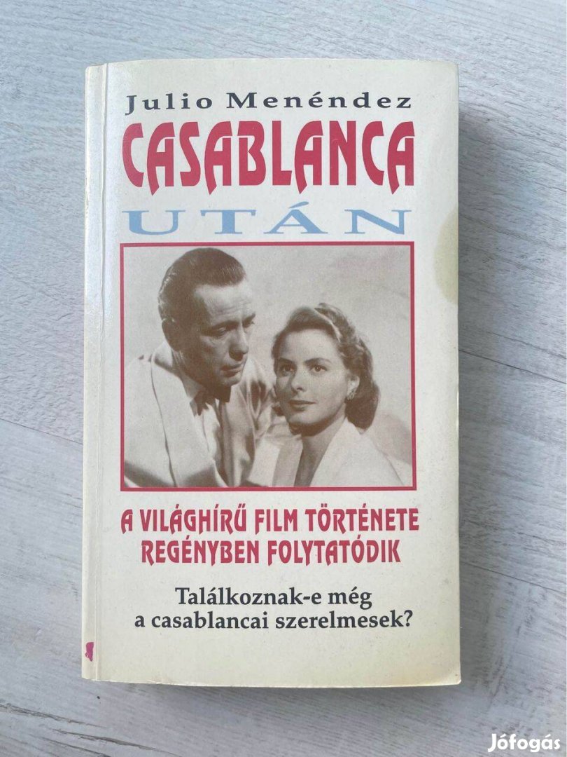 Casablanca után (könyv, romantikus film alapján)