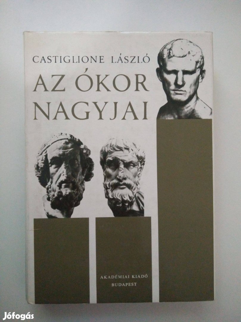 Castiglione László - Az ókor nagyjai