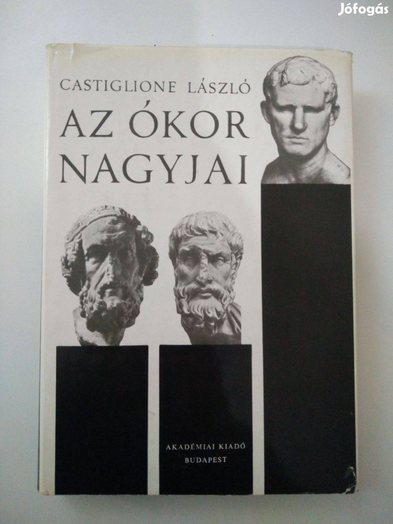 Castiglione László - Az ókor nagyjai